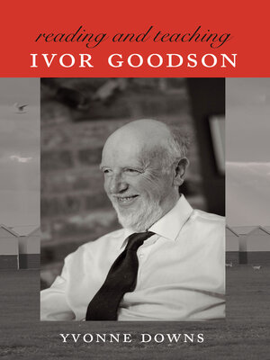 cover image of Reading and Teaching Ivor Goodson